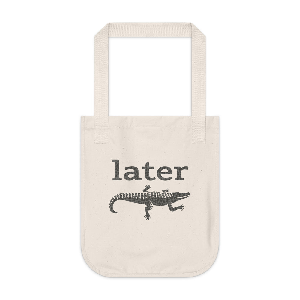 Later Gator Canvas Tote Bag - bzbuzzbee